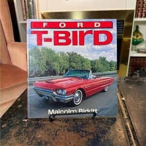 Ford T Bird Book by Malcolm Birkitt